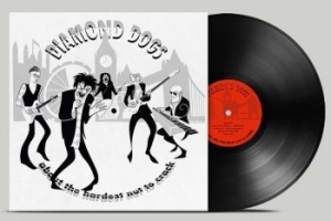 Diamond Dogs - About The Hardest Nut To Crack (Bla in the group VINYL / Pop-Rock at Bengans Skivbutik AB (4259331)