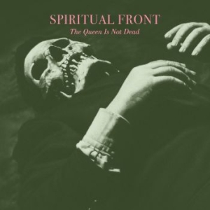 Spiritual Front - Queen Is Not Dead The (Digipack) in the group CD / Pop-Rock at Bengans Skivbutik AB (4259382)