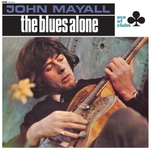Mayall John - The Blues Alone in the group VINYL / Blues,Jazz at Bengans Skivbutik AB (4259526)
