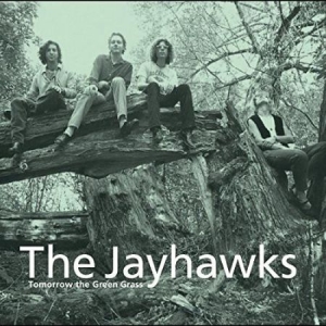 Jayhawks - Tomorrow The Green Grass in the group OUR PICKS / Most popular vinyl classics at Bengans Skivbutik AB (4259573)