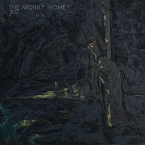 Mobile Homes - Tristesse in the group CD / Pop-Rock at Bengans Skivbutik AB (4259897)