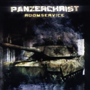 Panzerchrist - Room Service (Vinyl Lp) in the group VINYL / Hårdrock at Bengans Skivbutik AB (4260548)