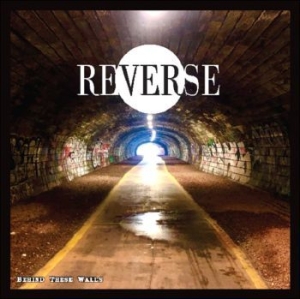 Reverse - Behind These Walls in the group CD / Pop-Rock at Bengans Skivbutik AB (4260932)