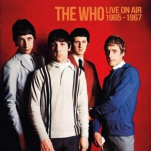 Who The - On The Air 1965 - 1967 (2 Cd) in the group CD / Pop-Rock at Bengans Skivbutik AB (4260934)