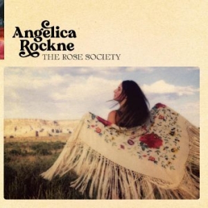 Rockne Angelica - The Rose Society in the group VINYL / Country at Bengans Skivbutik AB (4260980)