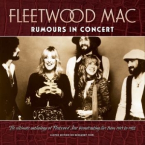 Fleetwood Mac - Rumours In Concert (Burgundy Vinyl in the group VINYL / Pop-Rock at Bengans Skivbutik AB (4261126)