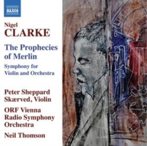 Clarke Nigel - The Prophecies Of Merlin in the group Externt_Lager / at Bengans Skivbutik AB (4261298)