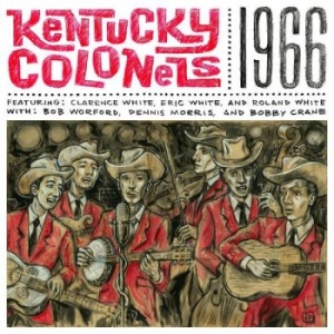 Kentucky Colonels The - 1966 in the group CD / Country at Bengans Skivbutik AB (4261534)