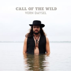Daysel Vern - Call Of The Wild in the group CD / Rock at Bengans Skivbutik AB (4261549)