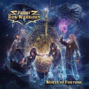 Front Row Warriors - Wheel Of Fortune (Digipack) in the group CD / Hårdrock at Bengans Skivbutik AB (4261620)