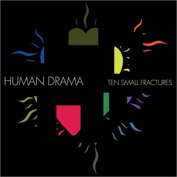 Human Drama - Ten Small Fractures in the group CD / Pop at Bengans Skivbutik AB (4262100)