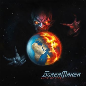 Scream Maker - Land Of Fire in the group CD / Hårdrock at Bengans Skivbutik AB (4262606)