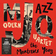 Modern Jazz Quartet - Modern Jazz Quartet: The Montr in the group VINYL / Jazz at Bengans Skivbutik AB (4262931)