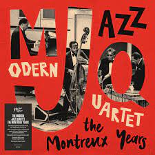 Modern Jazz Quartet - Modern Jazz Quartet: The Montreux Y in the group VINYL / Jazz,Pop-Rock at Bengans Skivbutik AB (4262931)