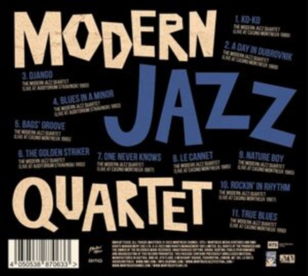 The Modern Jazz Quartet - Modern Jazz Quartet: The Montreux Y in the group CD / Jazz at Bengans Skivbutik AB (4262934)