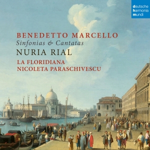 La Floridiana & Nicoleta Paraschivescu & Nuria Rial - Benedetto Marcello: Sinfonias & Cantatas in the group CD / Klassiskt,Övrigt at Bengans Skivbutik AB (4263808)