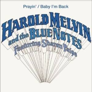 Melvin Harold And The Blue Notes F - Prayin' / Baby I'm Back in the group VINYL / RNB, Disco & Soul at Bengans Skivbutik AB (4264659)