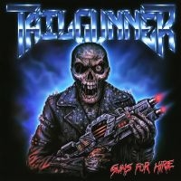 Tailgunner - Guns For Hire in the group CD / Hårdrock/ Heavy metal at Bengans Skivbutik AB (4264763)