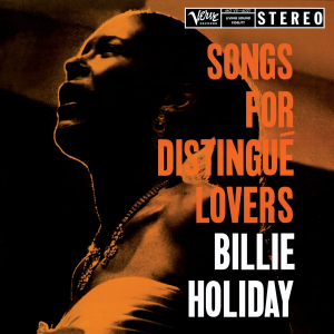 Billie Holiday - Songs For Distingue Lovers in the group VINYL / Regular Custormer Discount april 24 at Bengans Skivbutik AB (4265219)