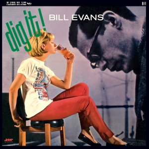 Evans Bill - Dig It! in the group VINYL / Jazz at Bengans Skivbutik AB (4265255)
