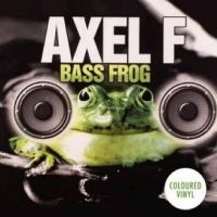 Bass Frog - Axel F. in the group VINYL / Pop-Rock at Bengans Skivbutik AB (4265307)
