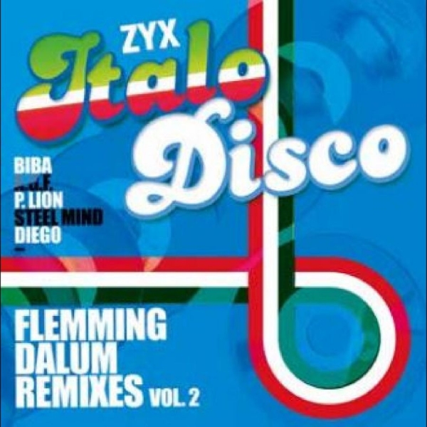 Various Artists - Zyx Italo Disco: Flemming Dalum in the group VINYL / Bestsellers at Bengans Skivbutik AB (4265332)