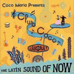 Various Artists - Coco María Presents Club Coco ¡Ahor in the group VINYL / Pop-Rock at Bengans Skivbutik AB (4265339)