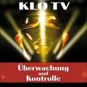 Klo Tv - Überwachung Und Kontrolle in the group CD / Pop-Rock at Bengans Skivbutik AB (4265402)