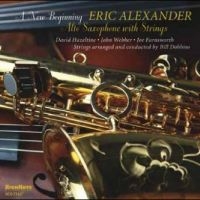 Alexander Eric - A New Beginning - Alto Saxophone Wi in the group CD / Jazz at Bengans Skivbutik AB (4265411)