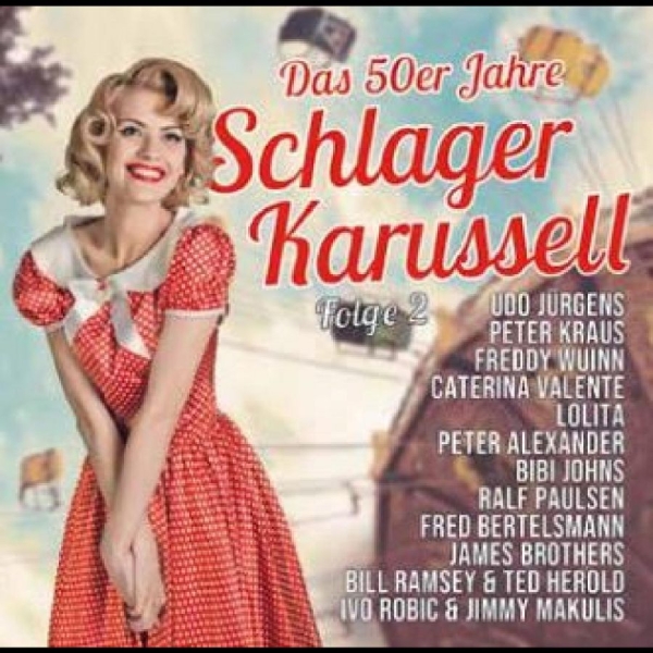 Various Artists - Das 50Er Jahre Schlager Karussel in the group CD / Bestsellers at Bengans Skivbutik AB (4265416)