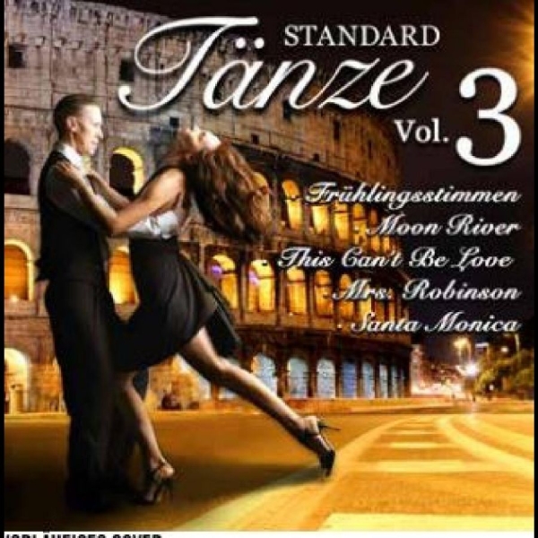 Various Artists - Standardtänze Vol. 3: Tango,Foxtrot in the group CD / Bestsellers at Bengans Skivbutik AB (4265433)