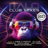 Various Artists - Italo Club Mixes 2023 in the group CD / Pop-Rock at Bengans Skivbutik AB (4265444)