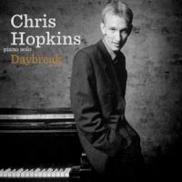 Hopkins Chris - Daybreak in the group CD / Jazz at Bengans Skivbutik AB (4265445)