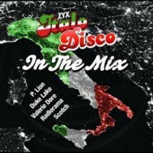 Various Artists - Zyx Italo Disco In The Mix in the group MUSIK / Dual Disc / Pop-Rock at Bengans Skivbutik AB (4265508)
