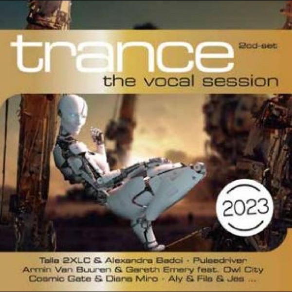 Various Artists - Trance: The Vocal Session 2023 in the group CD / Bestsellers at Bengans Skivbutik AB (4265512)