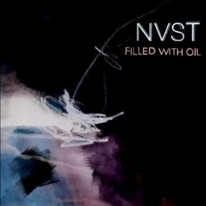 Nvst - Filled With Oil in the group VINYL / Pop at Bengans Skivbutik AB (4265754)