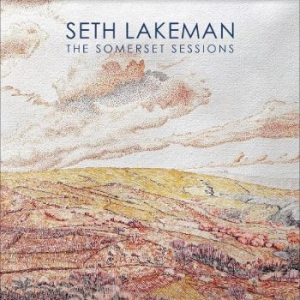 Lakeman Seth - The Somerset Sessions in the group CD / Hårdrock/ Heavy metal at Bengans Skivbutik AB (4265771)