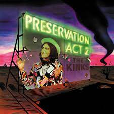 The Kinks - Preservation Act 2 in the group VINYL / Pop-Rock at Bengans Skivbutik AB (4265822)