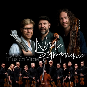 Nordic - Musica Vitae - Nordic Symphonic in the group Externt_Lager / at Bengans Skivbutik AB (4265825)