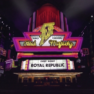 Royal Republic - Club Majesty in the group Minishops / Royal Republic at Bengans Skivbutik AB (4266317)