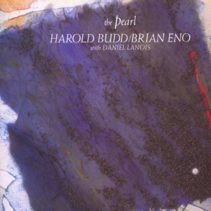 Harold Budd Brian Eno - The Pearl in the group OTHER / Kampanj 6CD 500 at Bengans Skivbutik AB (4266395)