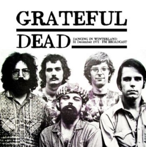 Grateful Dead - Dancing In Winterland - 31 Dec 1971 in the group Minishops / Grateful Dead at Bengans Skivbutik AB (4266521)