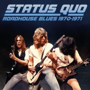 Status Quo - Roadhouse Blues 1970-1971 (2 Cd) in the group Minishops / Status Quo at Bengans Skivbutik AB (4266599)