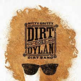 Nitty Gritty Dirt Band - Dirt Does Dylan in the group VINYL / Pop-Rock at Bengans Skivbutik AB (4267384)