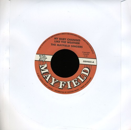 Mayfield Singers - My Baby Changes Like the Weather/ Don't  in the group VINYL / RNB, Disco & Soul at Bengans Skivbutik AB (4270787)