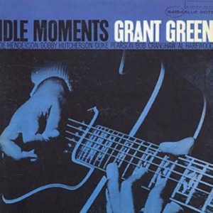 Grant Green - Idle Moments in the group OTHER / -Start Uni-CD at Bengans Skivbutik AB (4270797)
