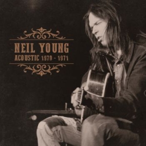 Neil Young - Acoustic 1970-1971 in the group CD / Pop at Bengans Skivbutik AB (4275108)