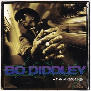 Diddley Bo - A Man Amongst Men in the group OTHER / Music On Vinyl - Vårkampanj at Bengans Skivbutik AB (4275165)