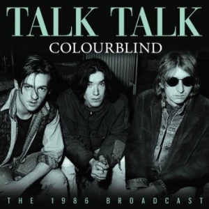 Talk Talk - Colourblind - Fm Broadcast in the group Minishops / Talk Talk at Bengans Skivbutik AB (4275225)