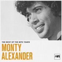 Monty Alexander - The Best Of Mps Years in the group VINYL / Jazz/Blues at Bengans Skivbutik AB (4275770)